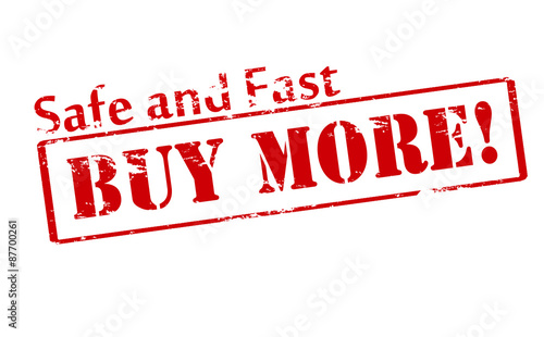 Buy more