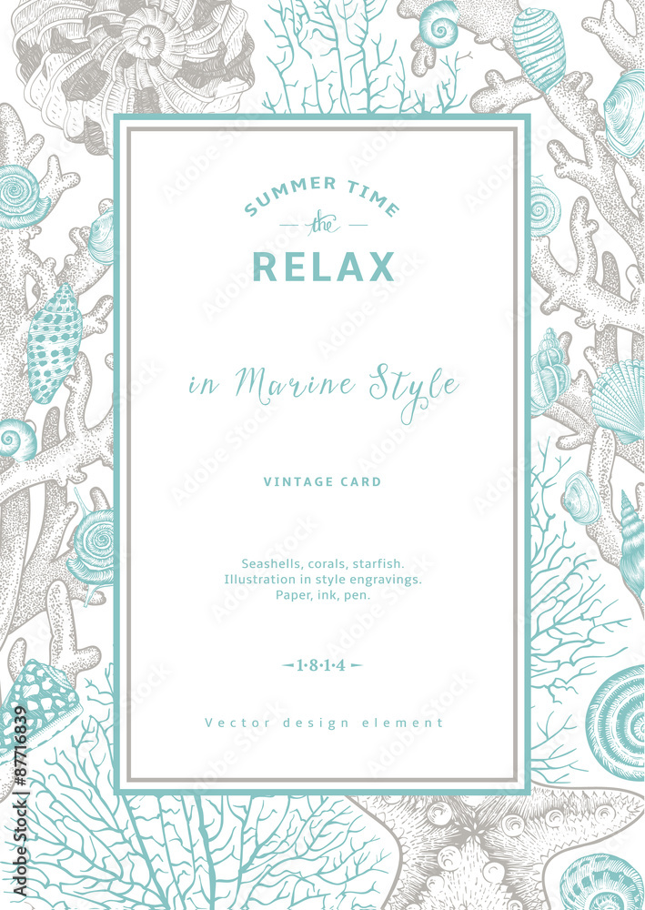 Relax. Summer rest. Vintage card. Frame with seashells, coral and starfish. Vector illustration in style engravings.