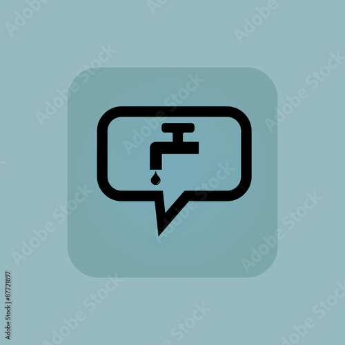 Pale blue water tap message