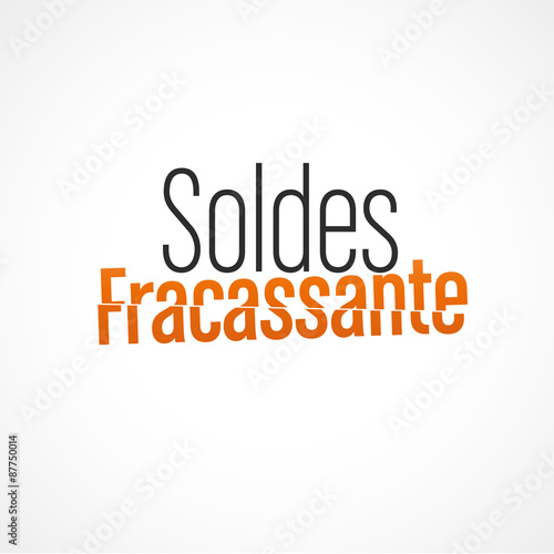 soldes fracassante