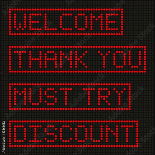Red letters on LED screen background 
