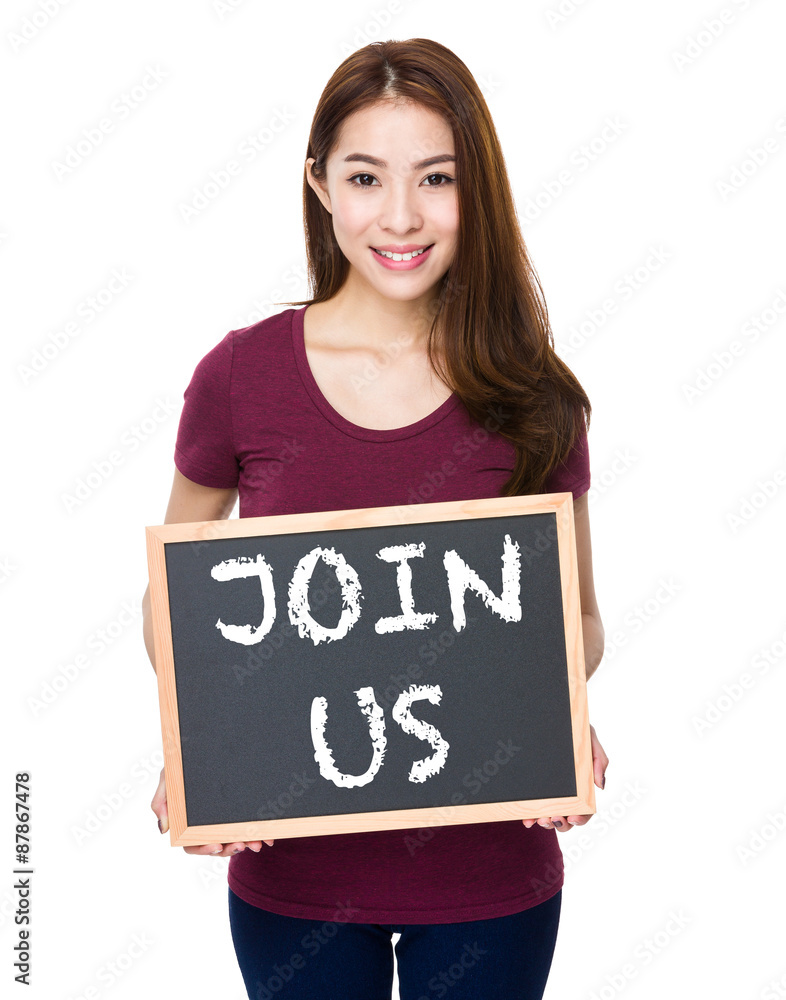 Young woman show with chalkboard join us on board Young woman show with chalkboard join us on board