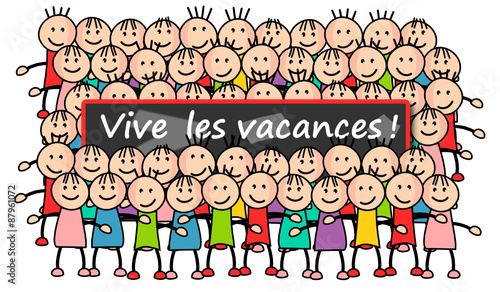 Vive les vacances