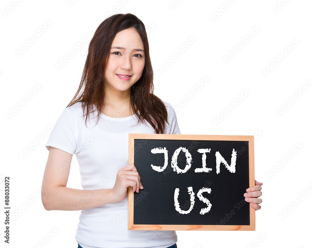 Young woman hold with blackboard showing phrase of join us Young woman hold with blackboard showing phrase of join us