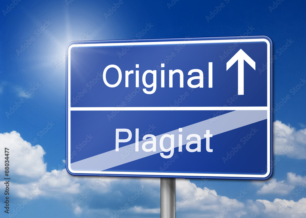 Original statt Plagiat Schild blau Original statt Plagiat Schild blau