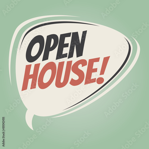 open house retro speech bubble