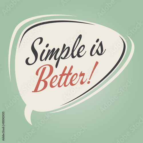 simple is better retro speech bubble