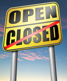 open or close opening hours start of new season no access and closed