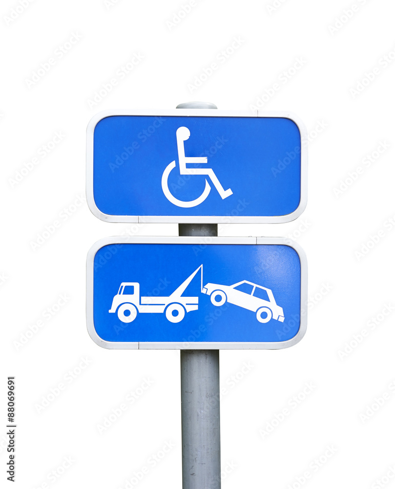 Handicap parking sign and car removal sign - clipping path