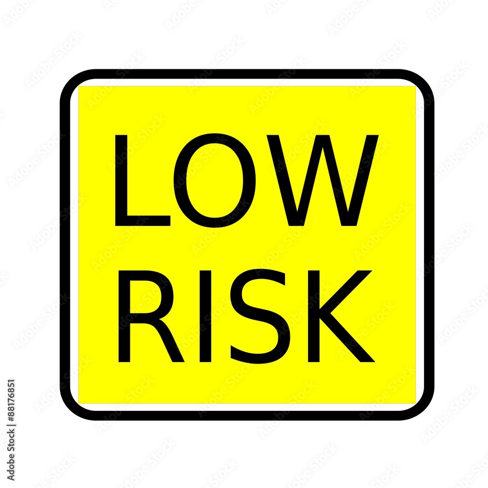 Low risk black stamp text on yellow background Low risk black stamp text on yellow background