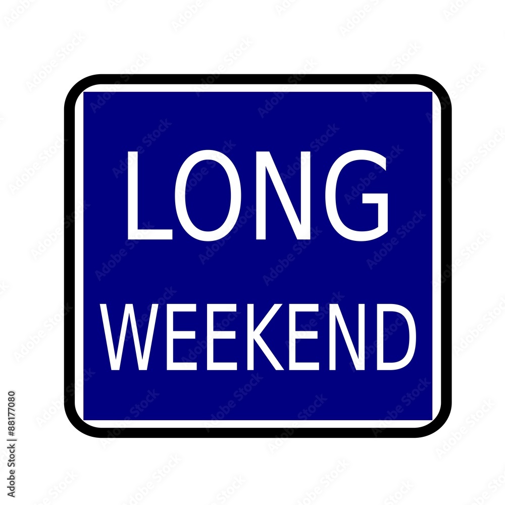 LONG WEEKEND white stamp text on buleblack background LONG WEEKEND white stamp text on buleblack background