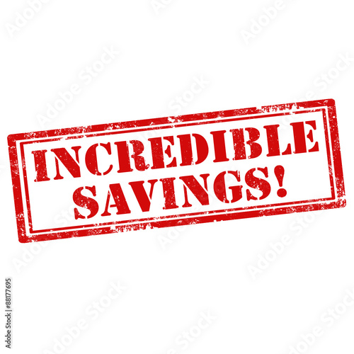 Grunge rubber stamp with text Incredible Savings,vector illustration