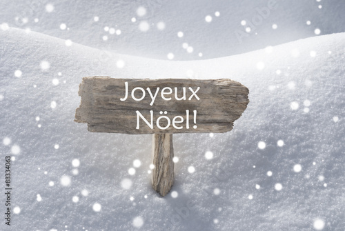 Sign Snowflakes Joyeux Noel Mean Merry Christmas