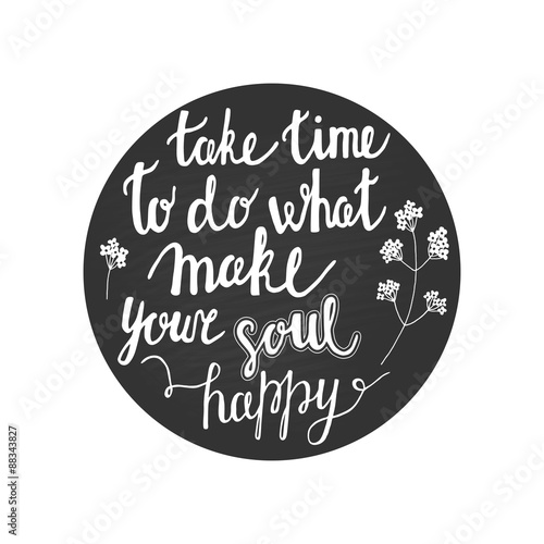 Hand written quote about time and soul