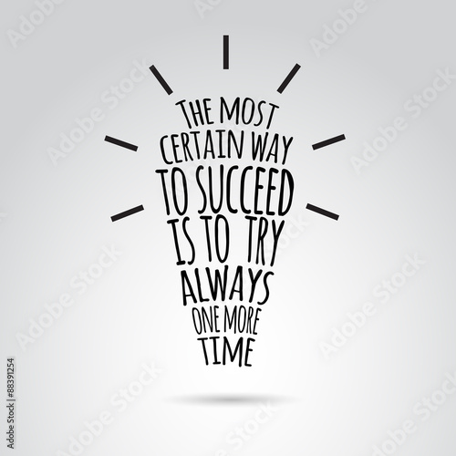 Inspirational quotation in idea bulb shape. Vector art.