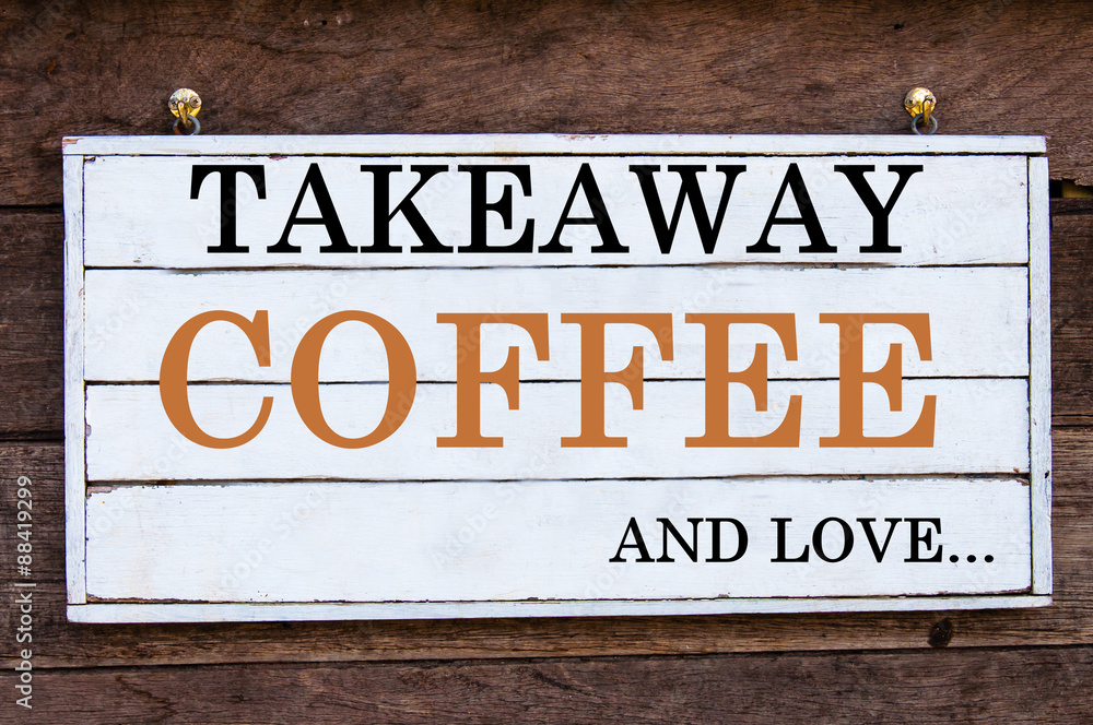 Inspirational message - Takeaway Coffee and Love Inspirational message - Takeaway Coffee and Love