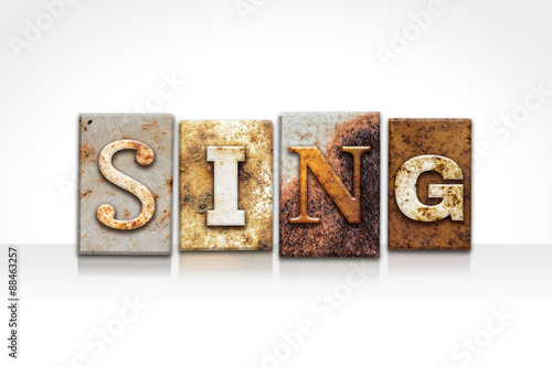 Slika na platnu Sing Letterpress Concept Isolated on White