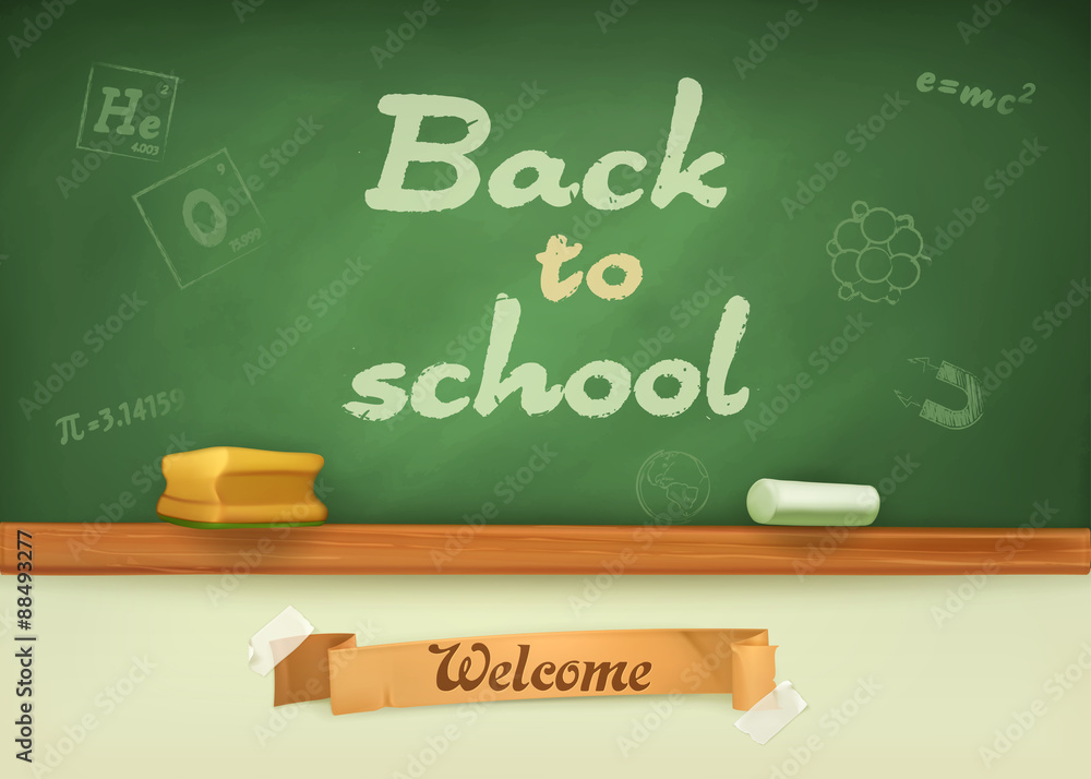 Chalkboard, welcome back to school Chalkboard, welcome back to school
