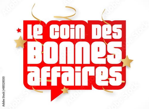 Le coin des bonnes affaires