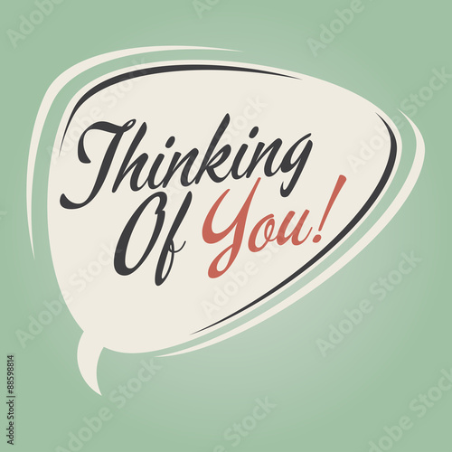 thinking of you retro speech balloon