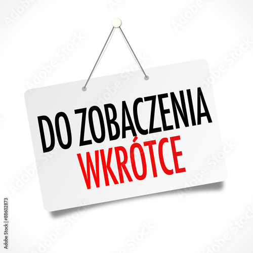 Do zobaczenia wkrótce