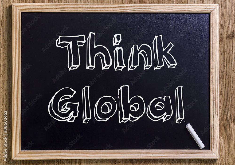 Obraz premium Think Global