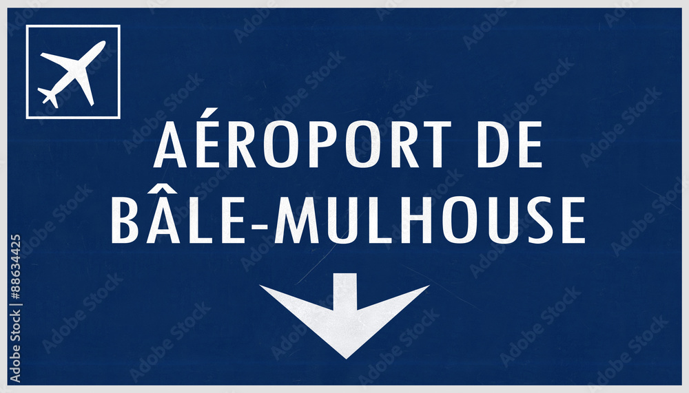 France Germany Switzerland Euro Airport Highway Sign France Germany Switzerland Euro Airport Highway Sign