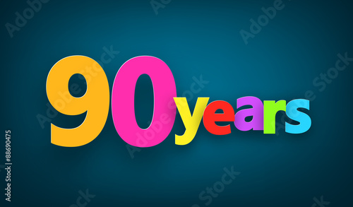 Ninety years paper sign.