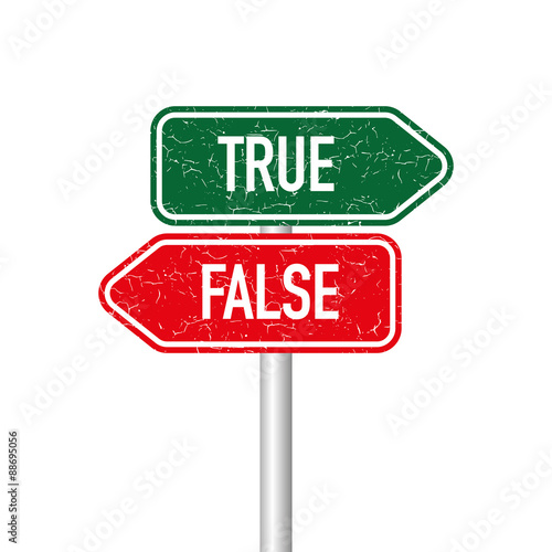 True and False Signpost
