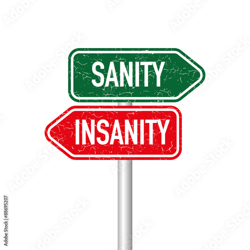 Sanity and insanity signpost