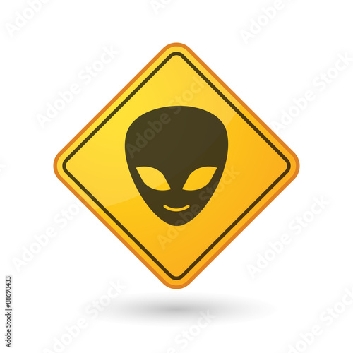 Awareness sign with  an alien face