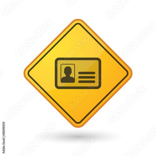 Awareness sign with  an id card