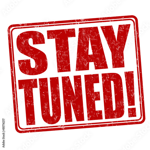 Stay tuned stamp
