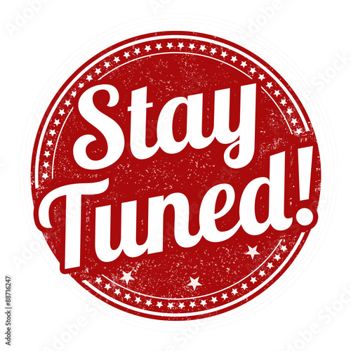 Stay tuned stamp