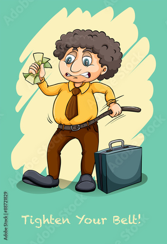 Tighten your belt idiom