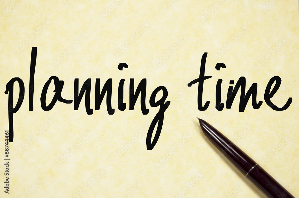 planning time text write on paper planning time text write on paper