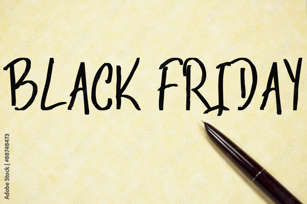 black friday text write on paper black friday text write on paper