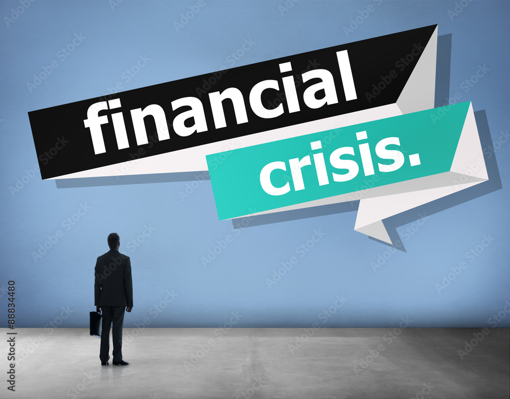 Financial Crisis Risk Economics Investment Concept Financial Crisis Risk Economics Investment Concept