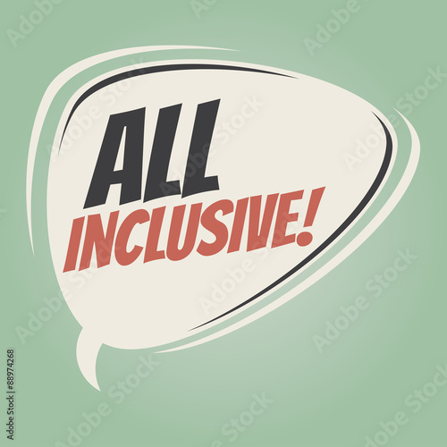 all inclusive retro speech balloon