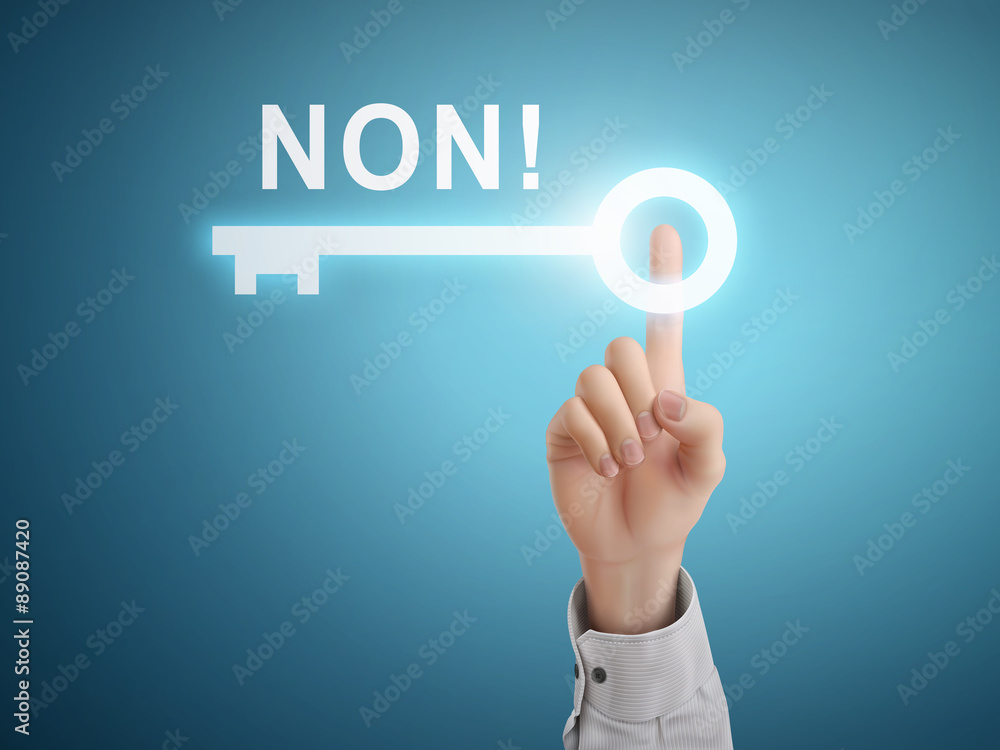 male hand pressing NO word in French male hand pressing NO word in French