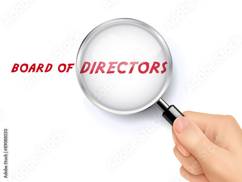 board of directors words showing through magnifying glass