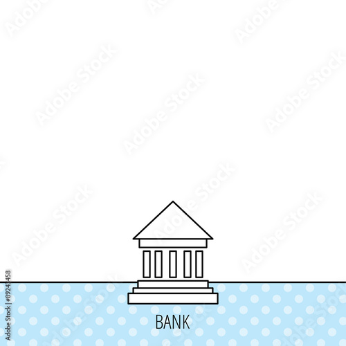 Bank icon. Court house sign.