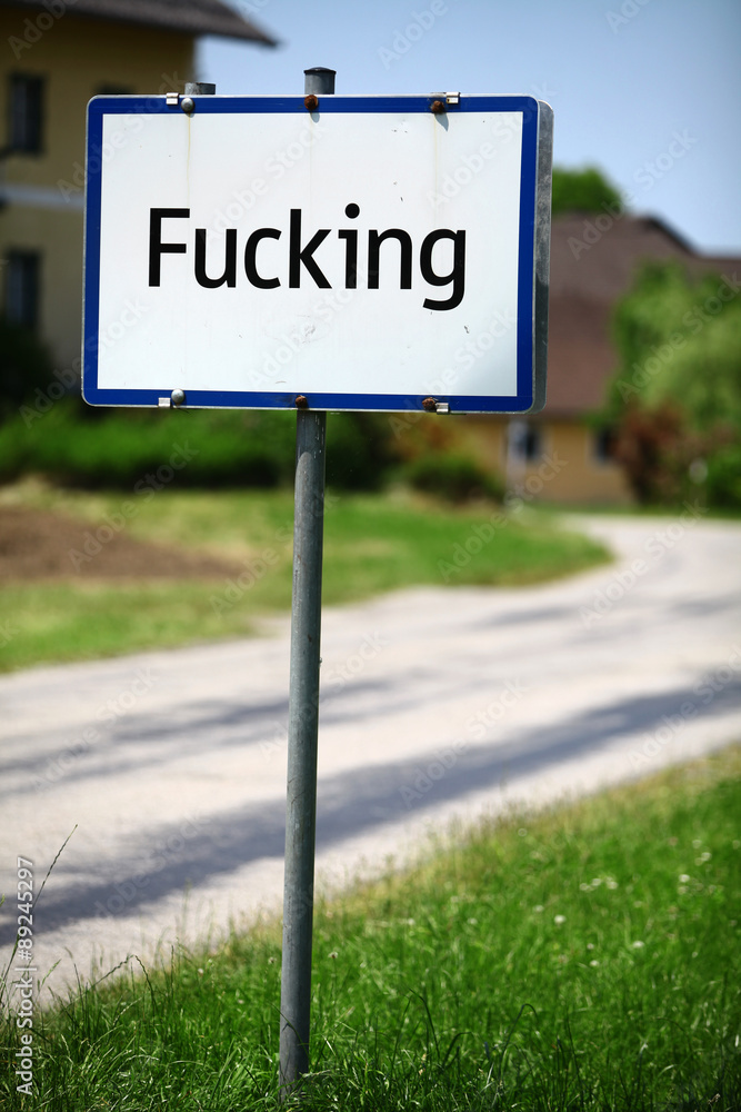 Austrian city Fucking entrance sign