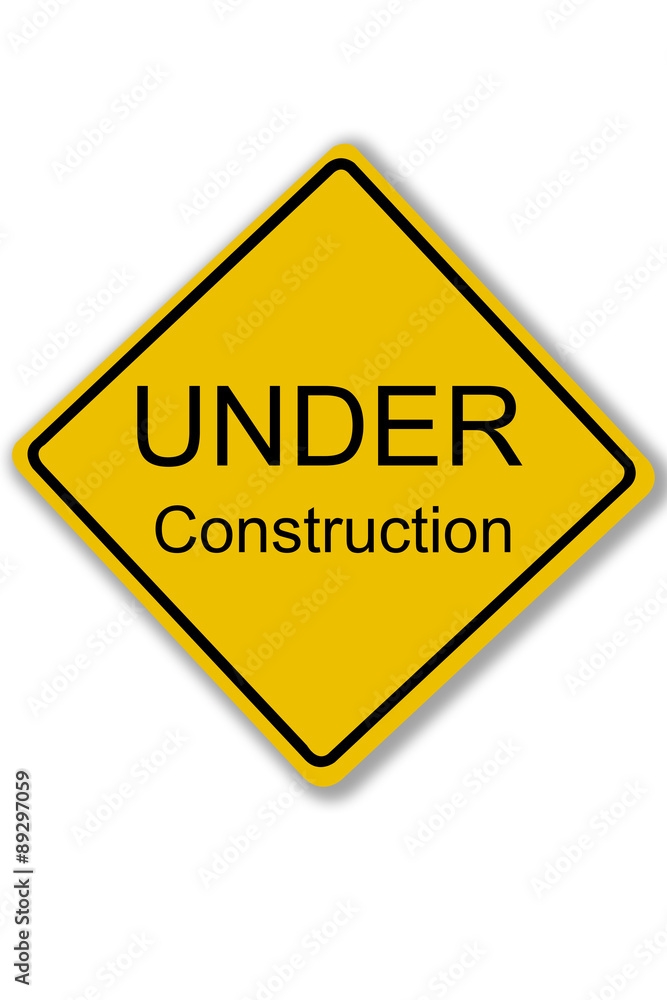 Under construction sign Under construction sign
