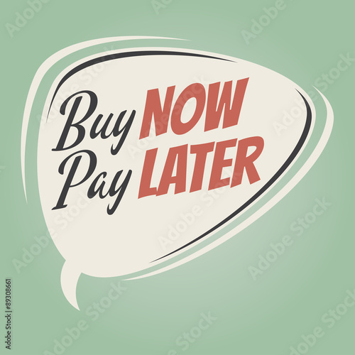 buy now pay later retro speech bubble