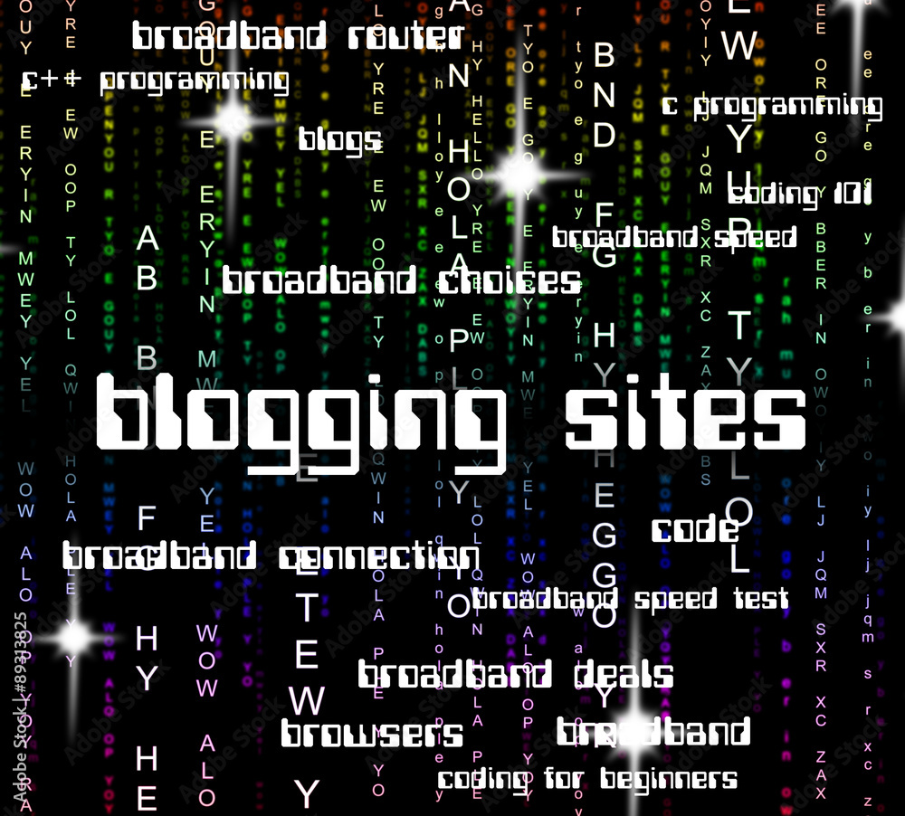 Blogging Sites Means Online Weblog And Word