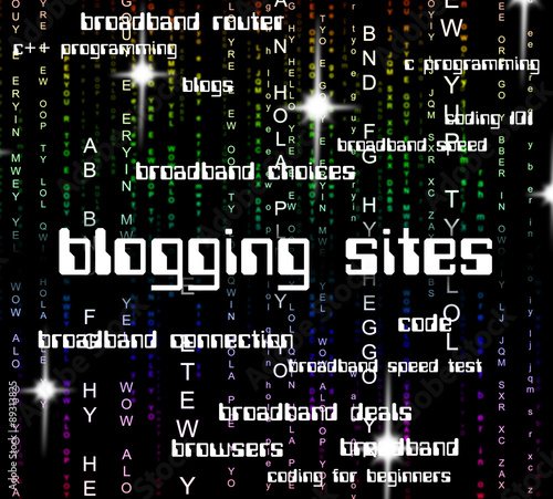 Blogging Sites Means Online Weblog And Word