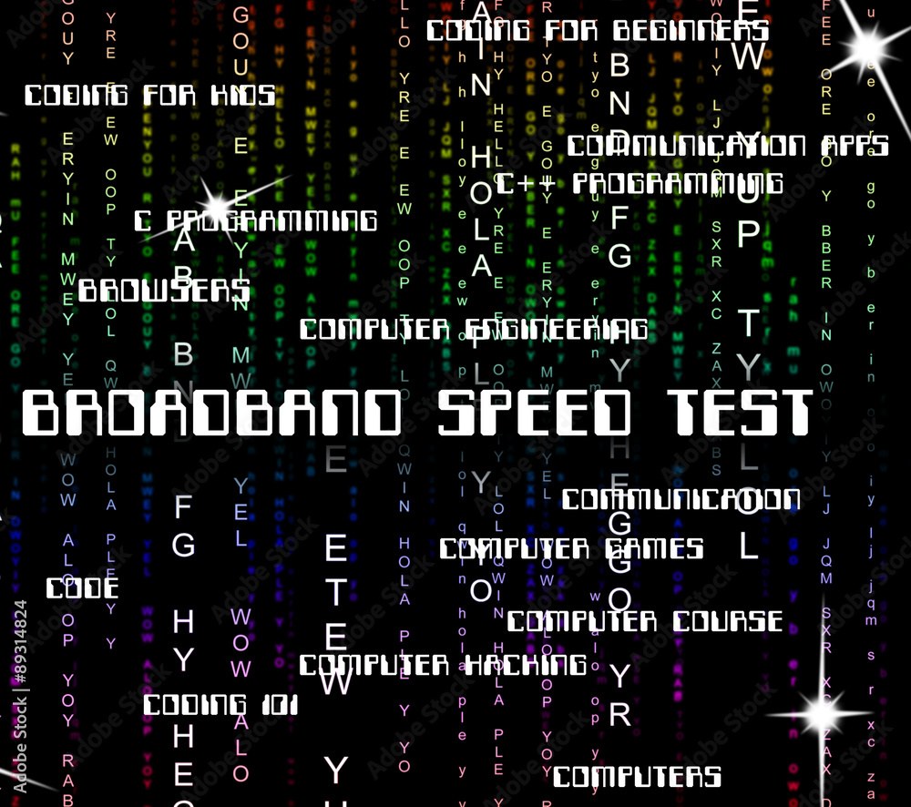 Fototapeta premium Broadband Speed Test Means World Wide Web And Communicate