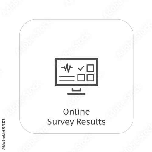 Online Survey Results and Medical Services Icon. Flat Design.