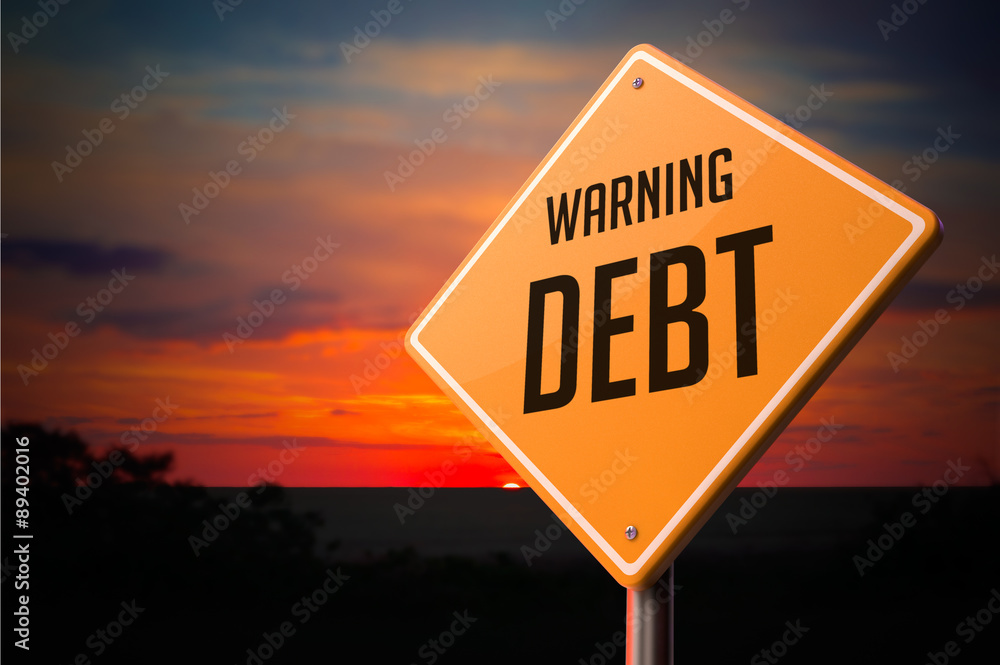 Obraz premium Debt on Warning Road Sign.